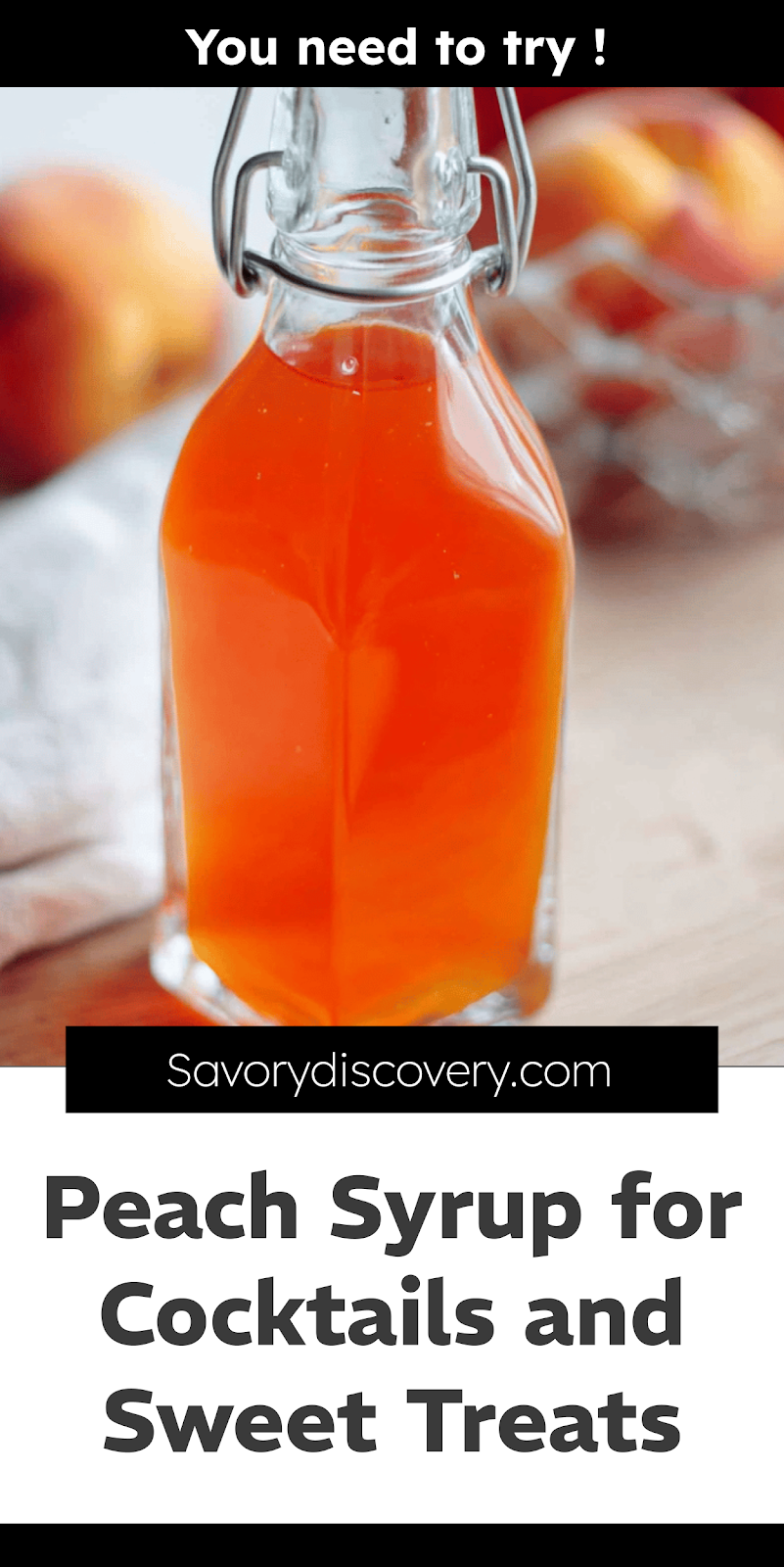 Peach Syrup for Cocktails and Sweet Treats