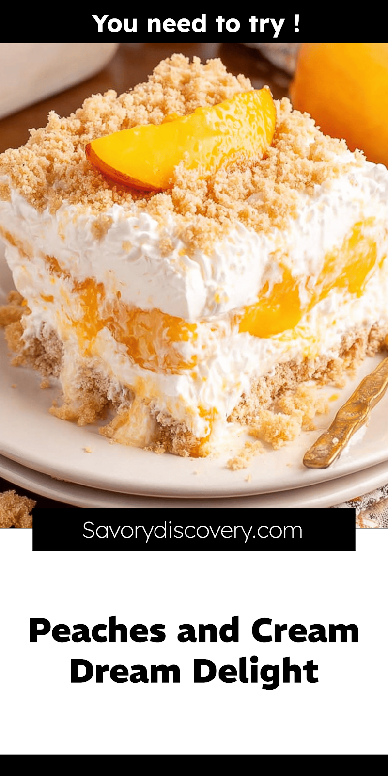 Peaches and Cream Dream Delight