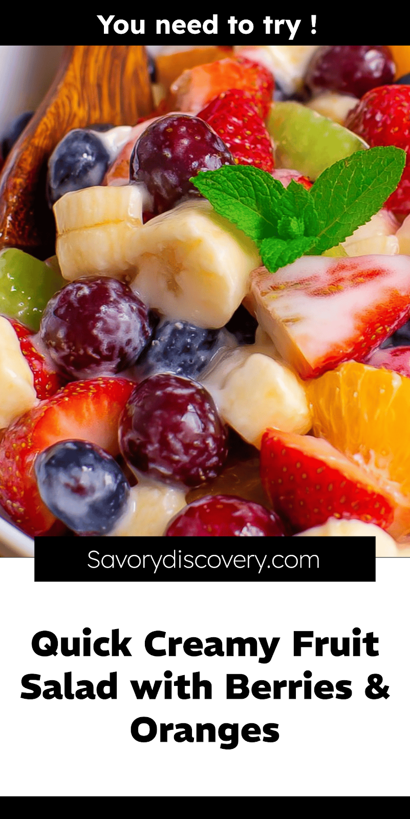 Quick Creamy Fruit Salad with Berries & Oranges