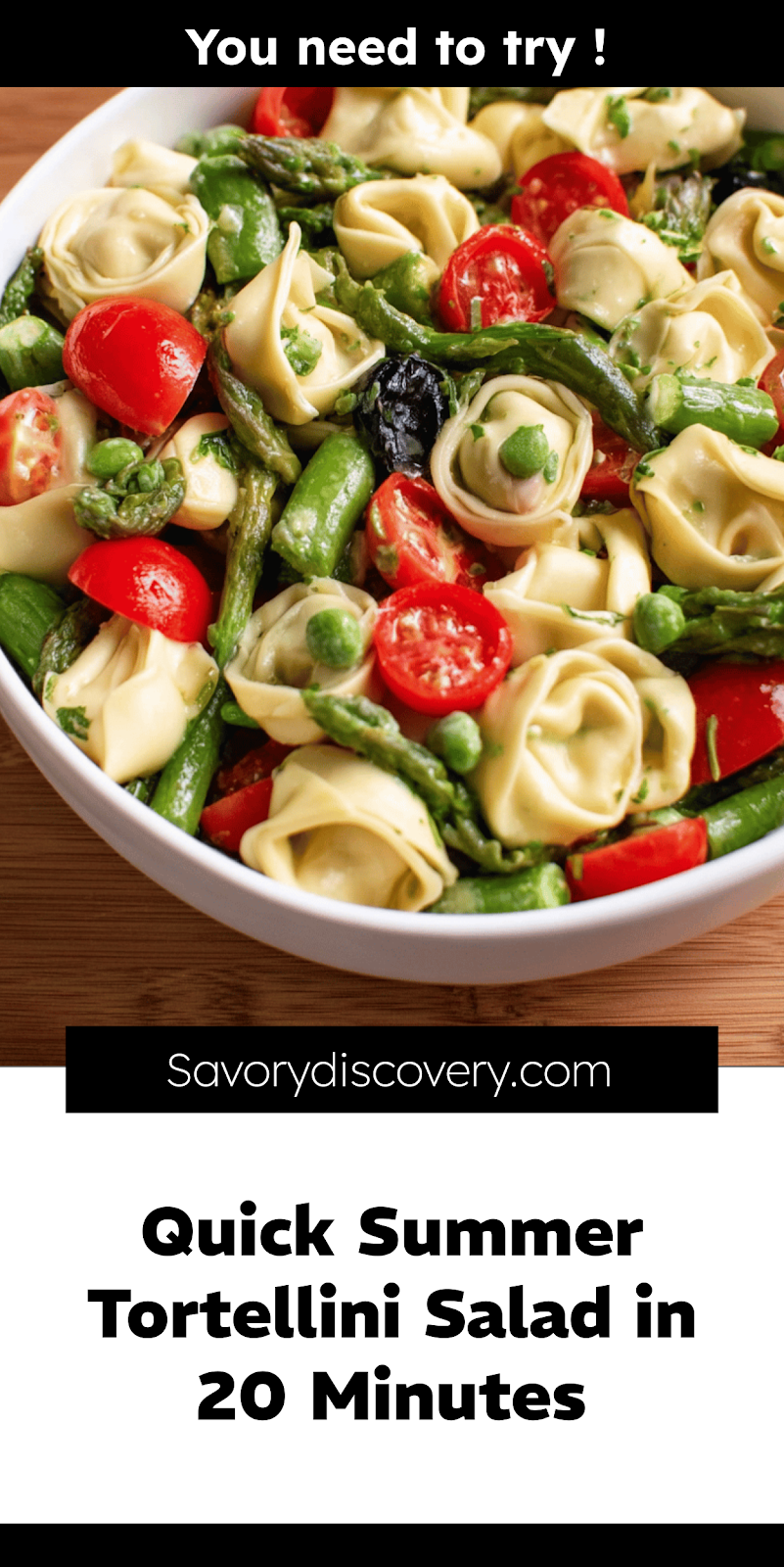 Quick Summer Tortellini Salad in 20 Minutes