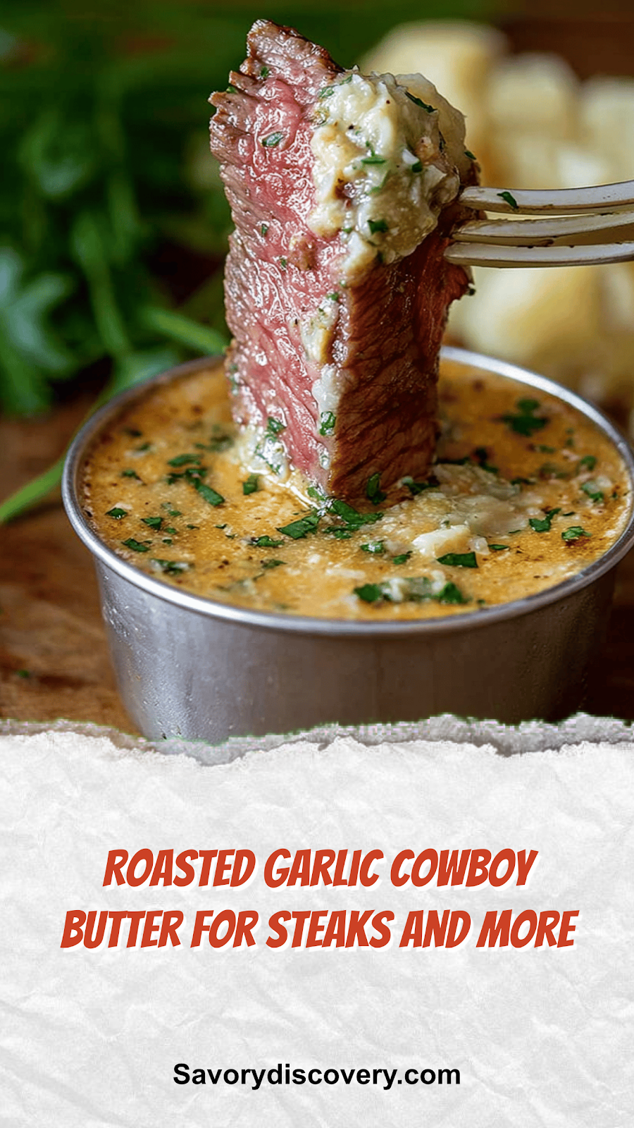 Roasted Garlic Cowboy Butter for Steaks and More