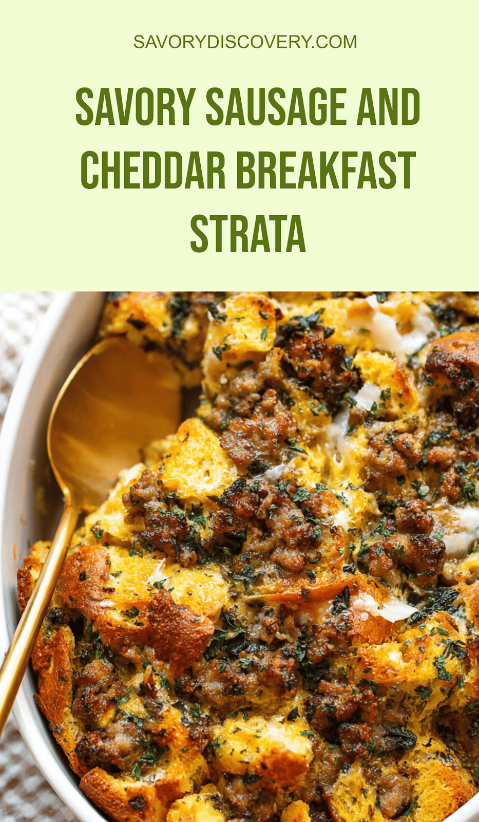 Savory Sausage and Cheddar Breakfast Strata