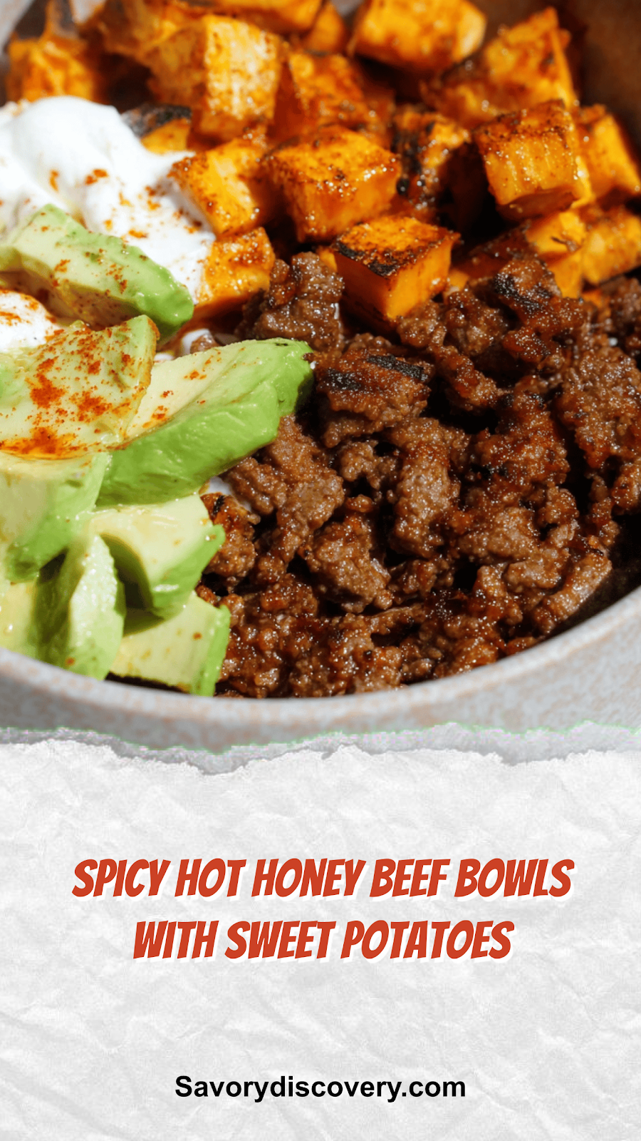 Spicy Hot Honey Beef Bowls with Sweet Potatoes