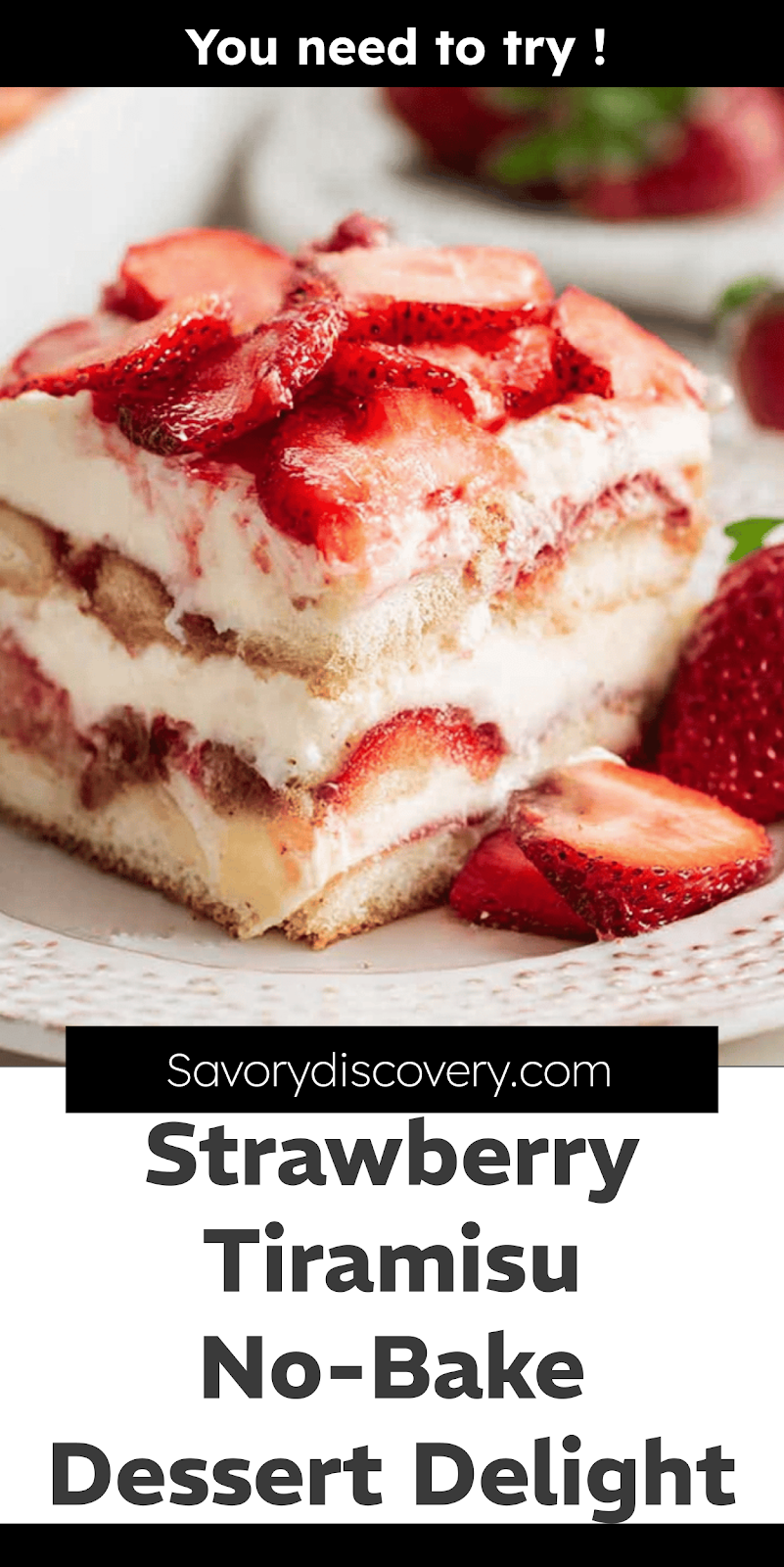 Strawberry Tiramisu No-Bake Dessert Delight