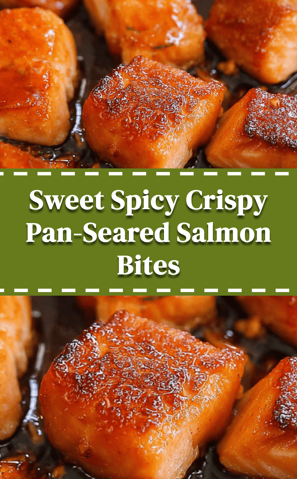 Sweet Spicy Crispy Pan-Seared Salmon Bites