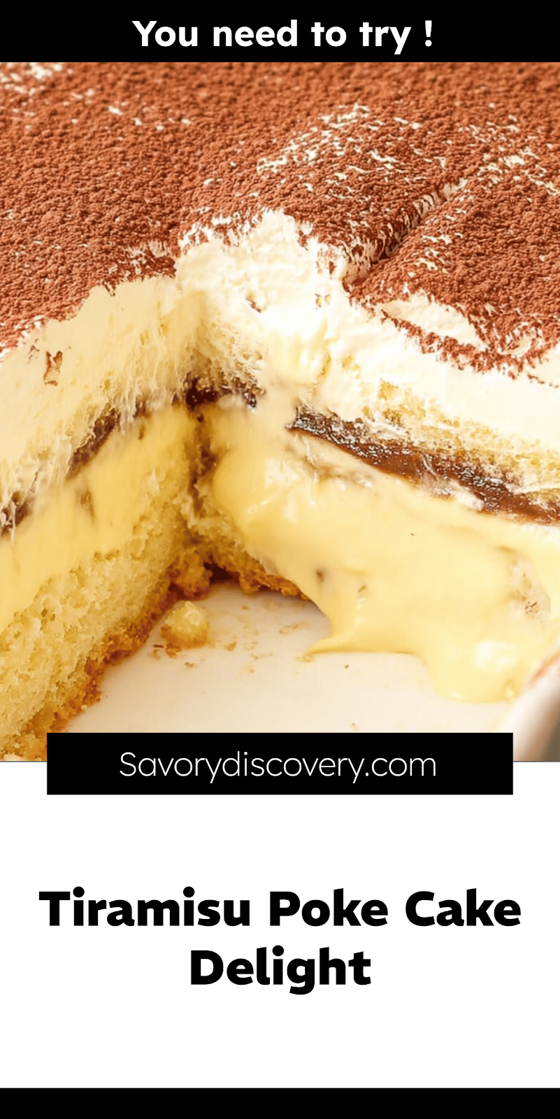 Tiramisu Poke Cake Delight