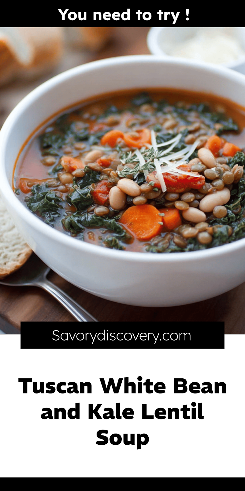 Tuscan White Bean and Kale Lentil Soup