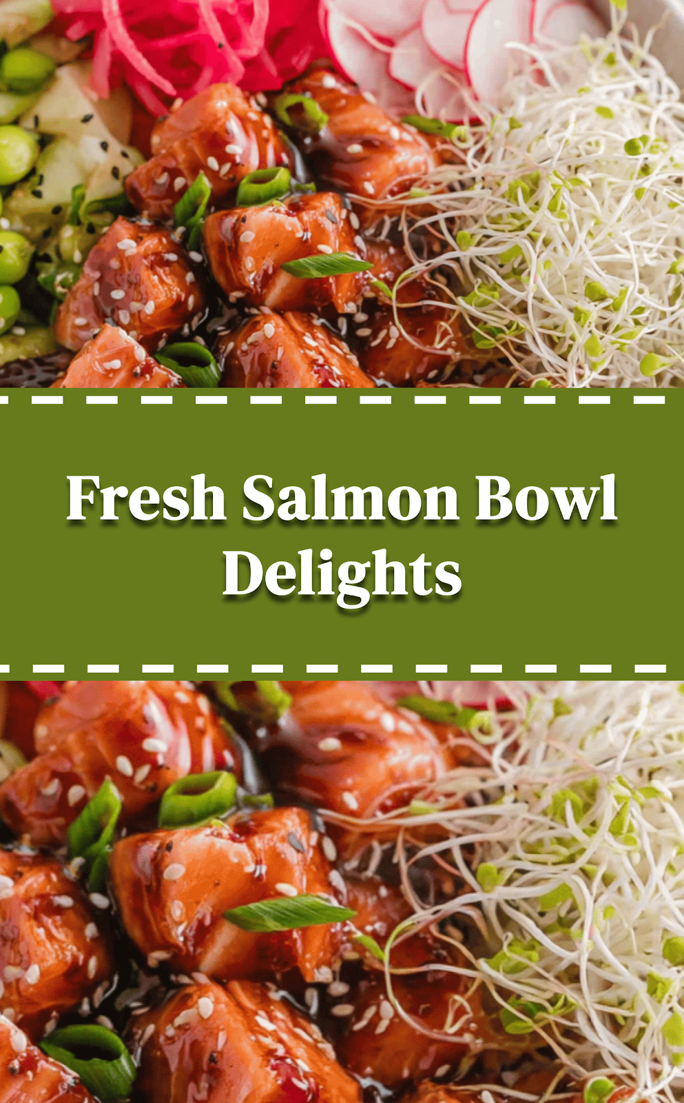 Fresh Salmon Bowl Delights