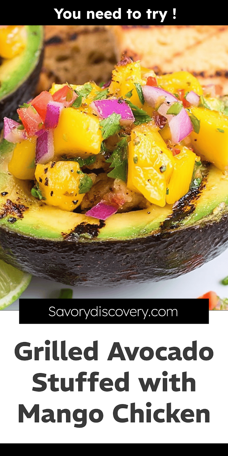 Grilled Avocado Stuffed with Mango Chicken