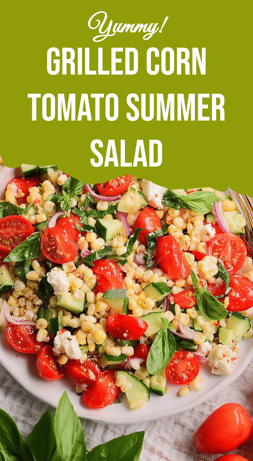 Grilled Corn Tomato Summer Salad