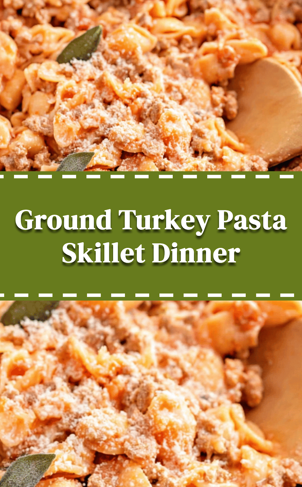 Ground Turkey Pasta Skillet Dinner