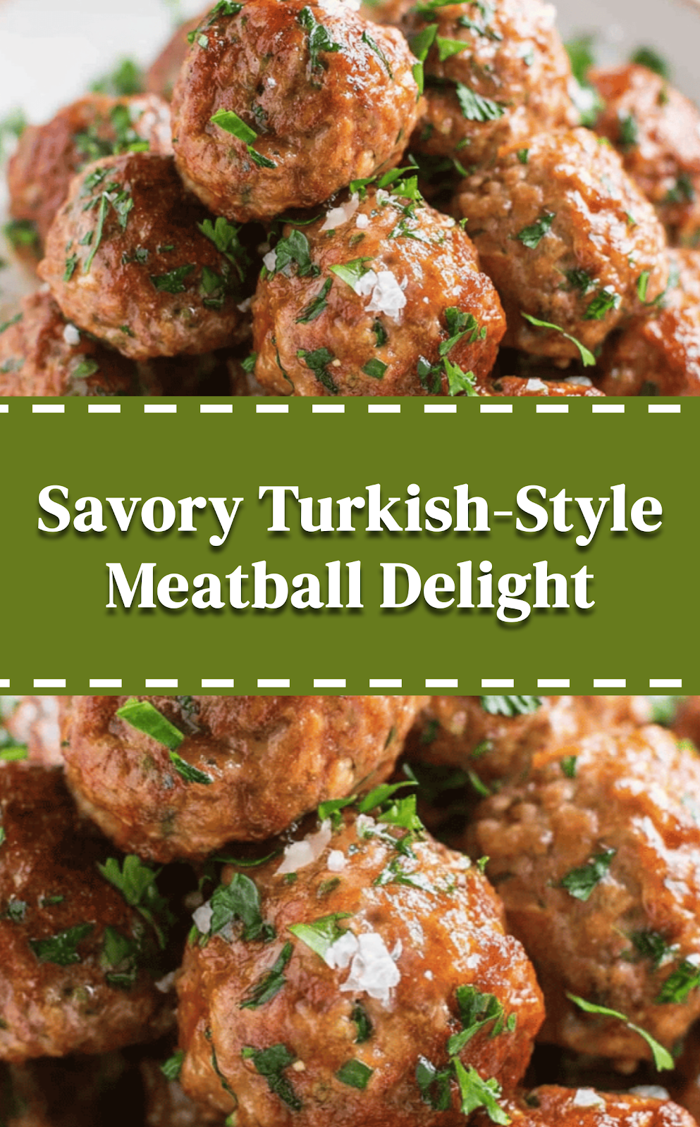 Savory Turkish-Style Meatball Delight