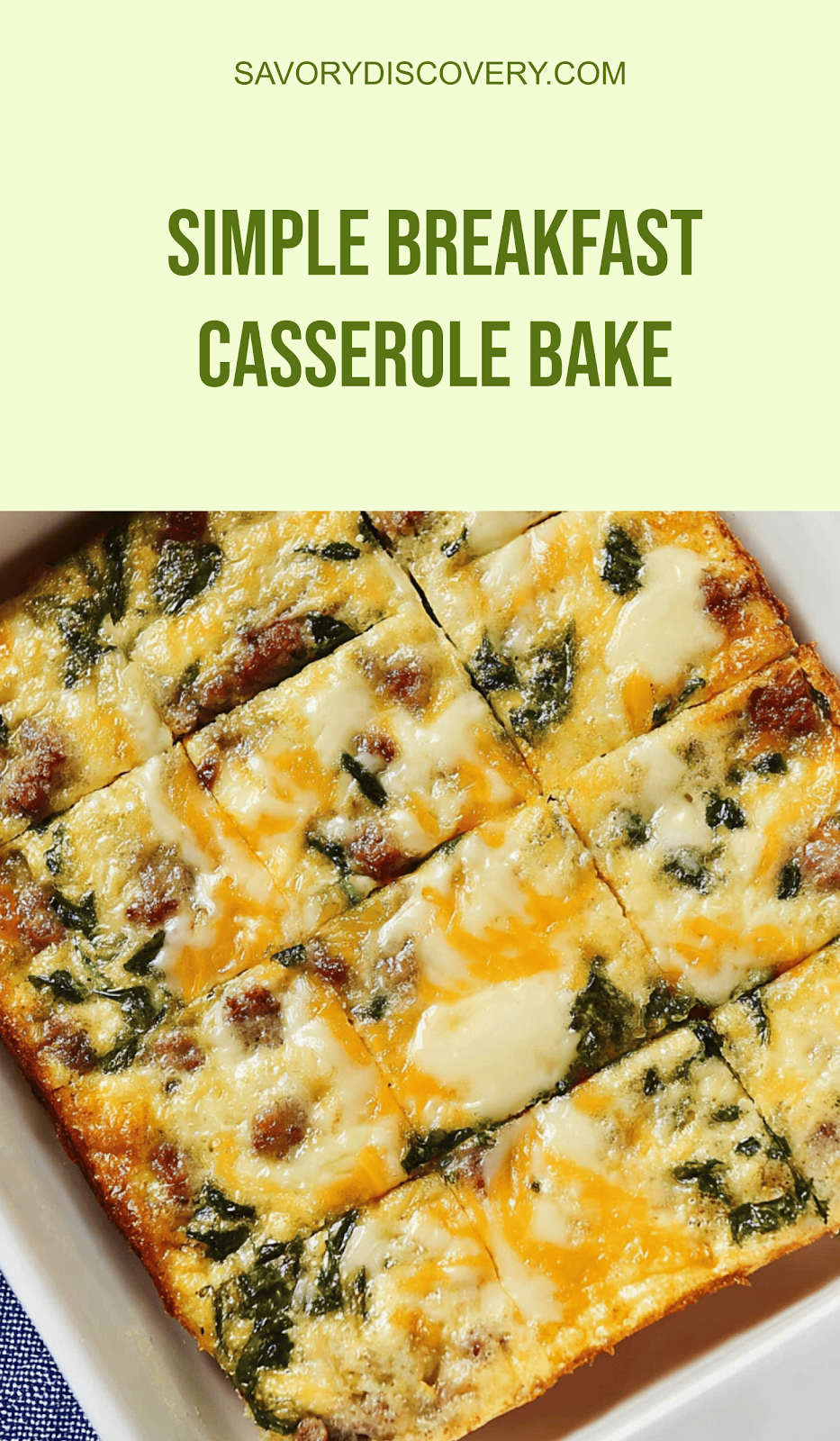 Simple Breakfast Casserole Bake