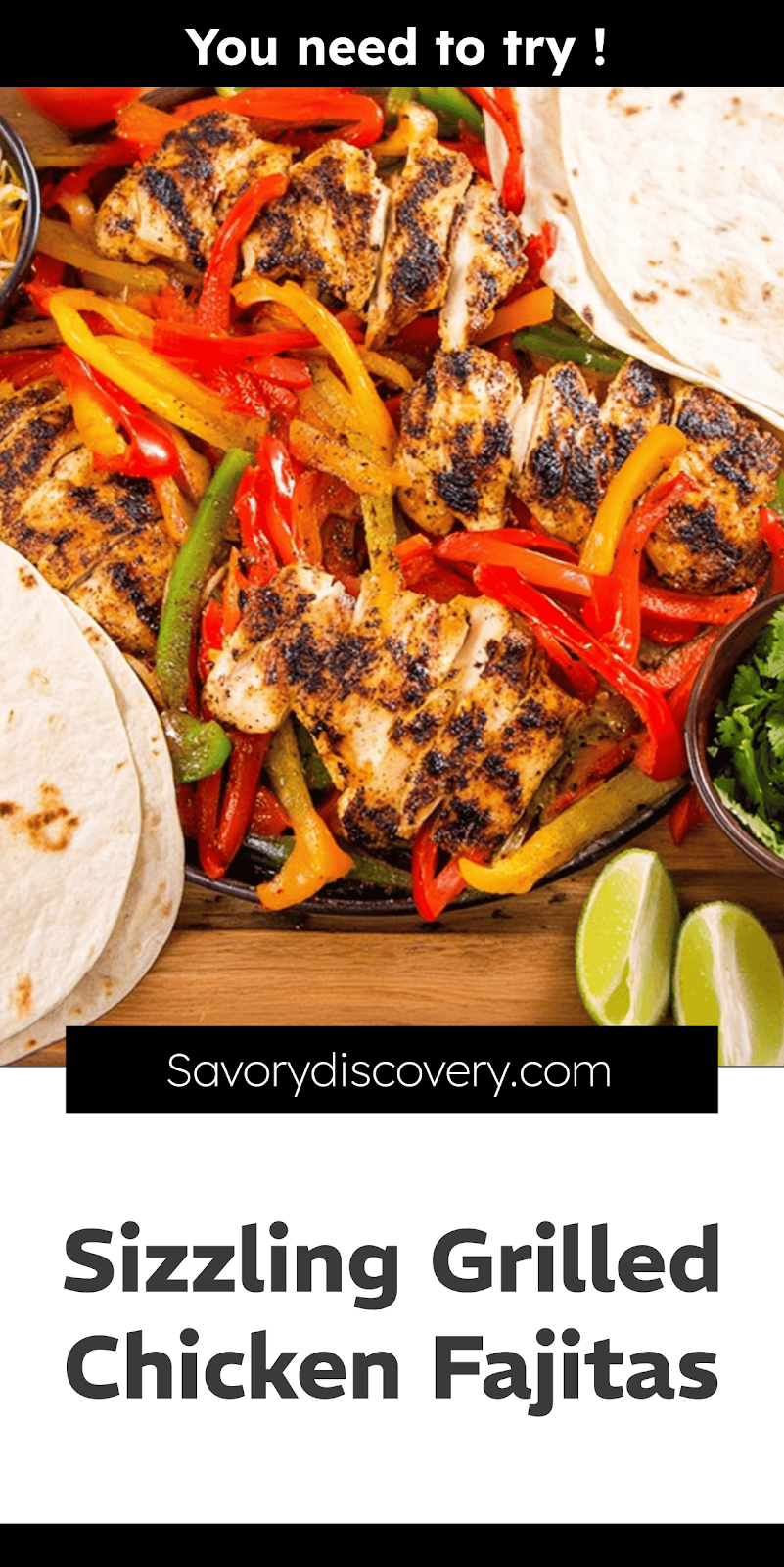 Sizzling Grilled Chicken Fajitas
