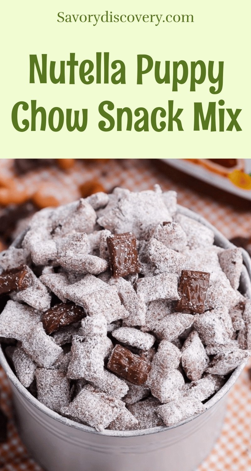 Nutella Puppy Chow Snack Mix