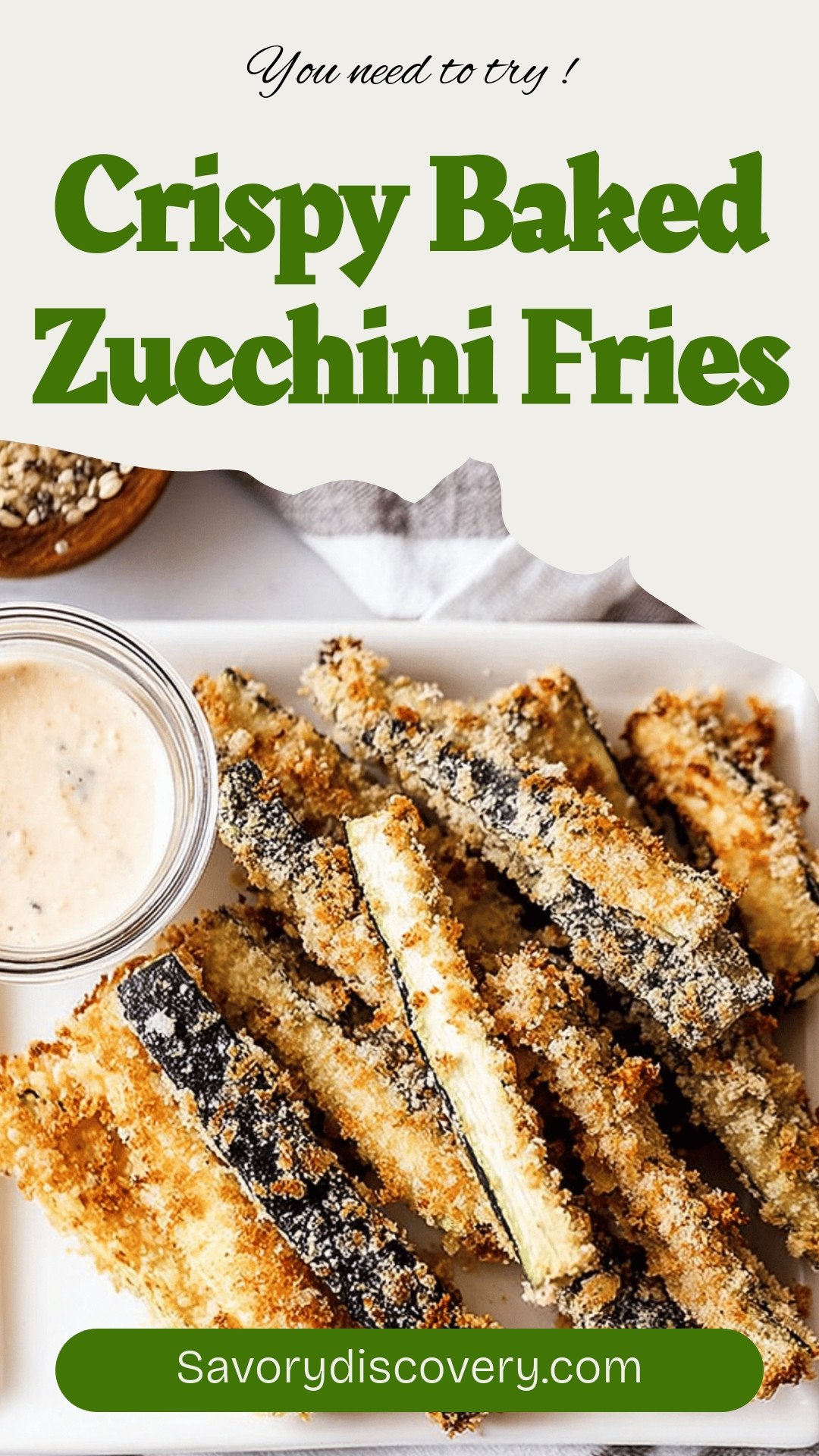 Crispy Baked Zucchini Fries