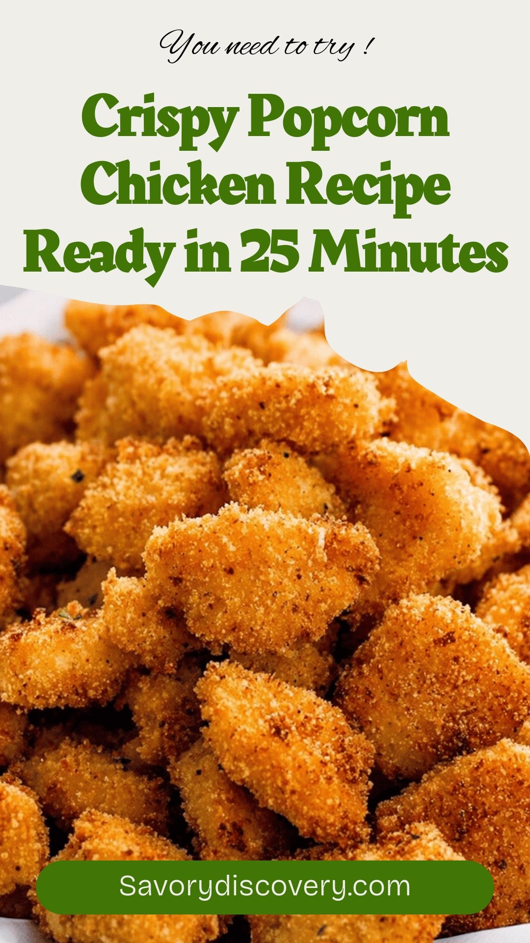 Crispy Popcorn Chicken Recipe Ready in 25 Minutes