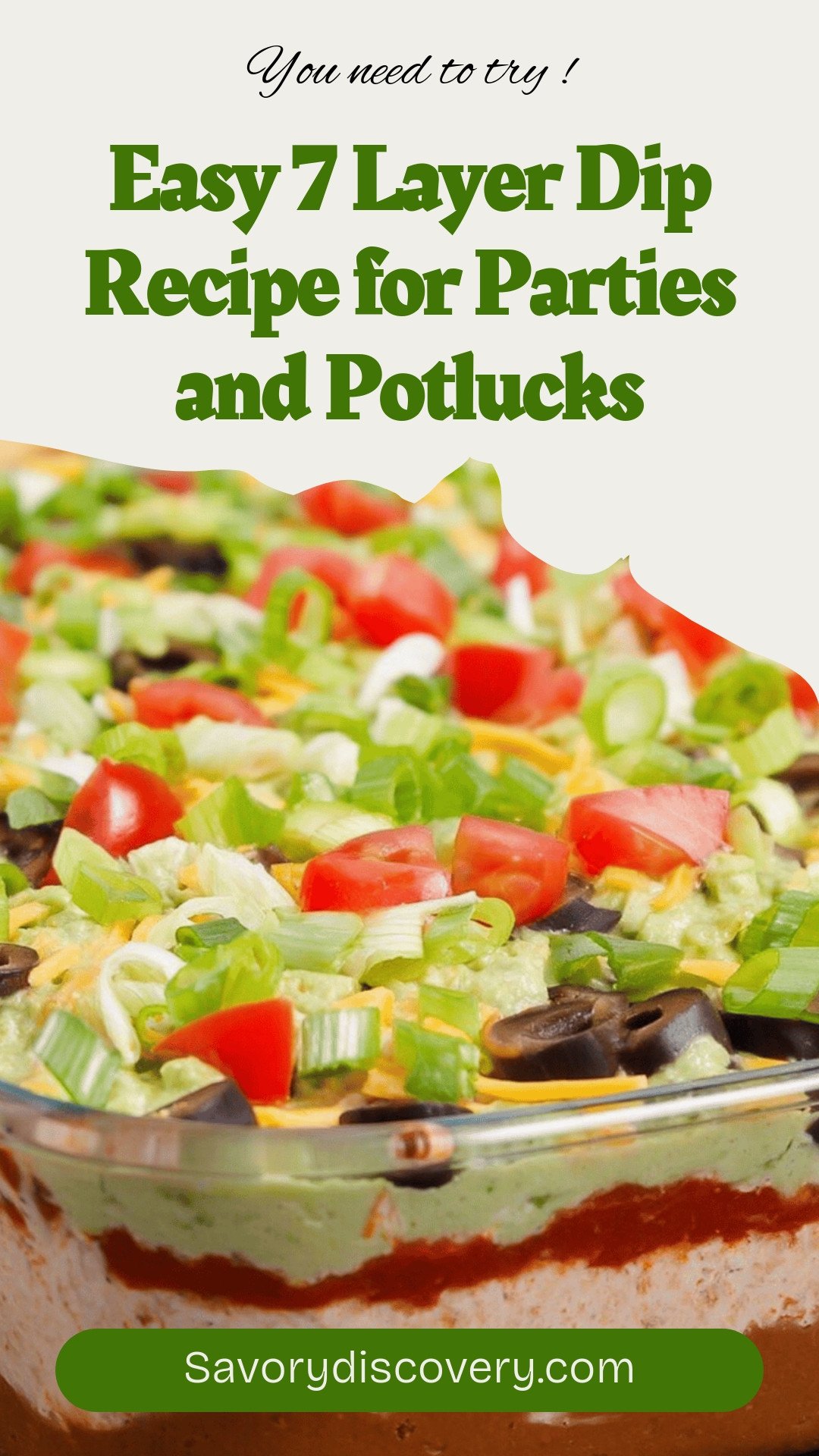 Easy 7 Layer Dip Recipe for Parties and Potlucks