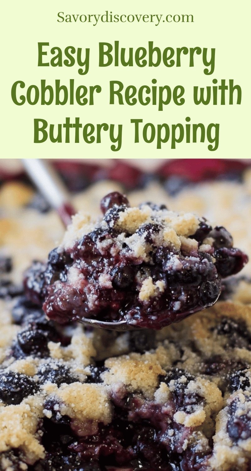 Easy Blueberry Cobbler Recipe with Buttery Topping