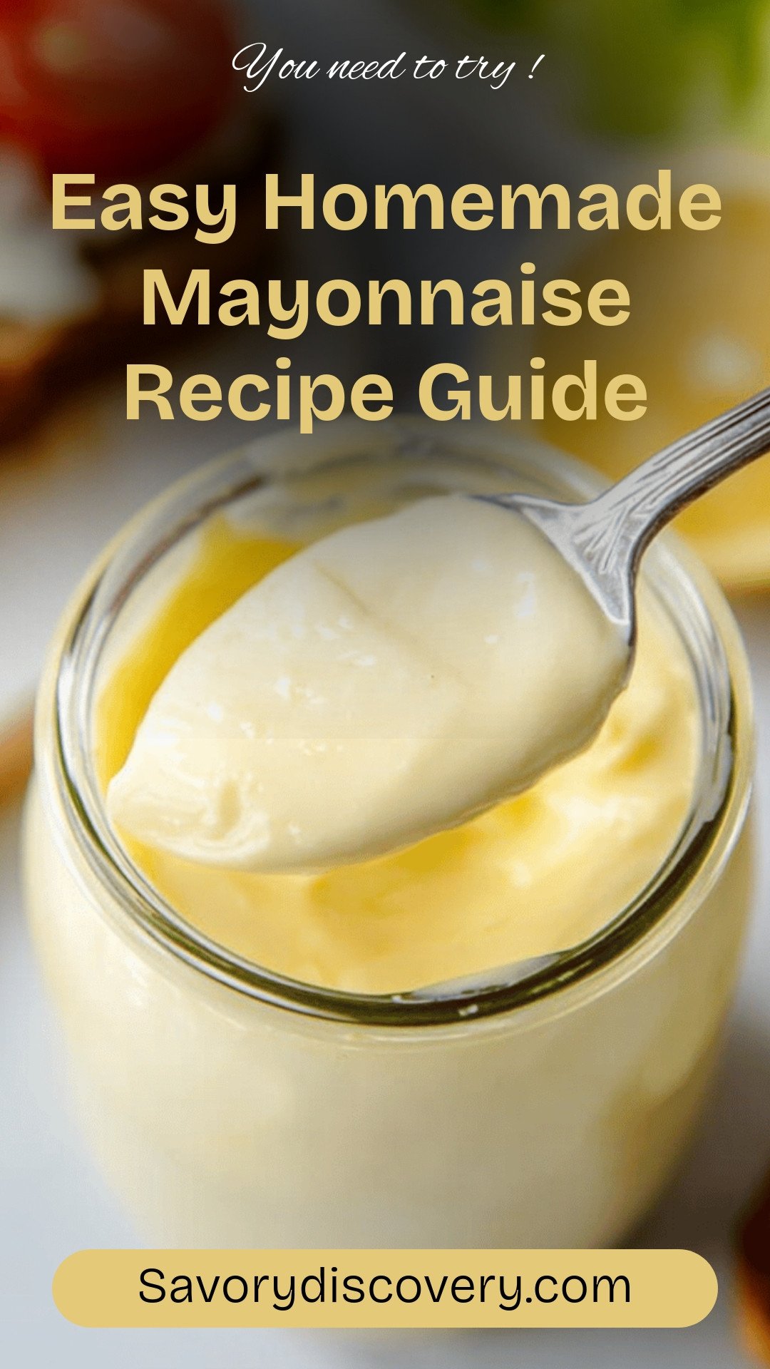 Easy Homemade Mayonnaise Recipe Guide
