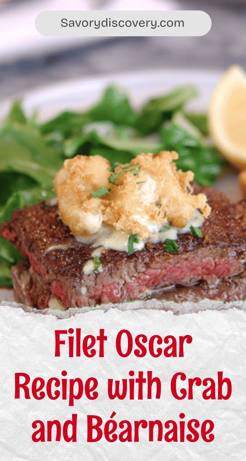 Filet Oscar Recipe with Crab and Béarnaise