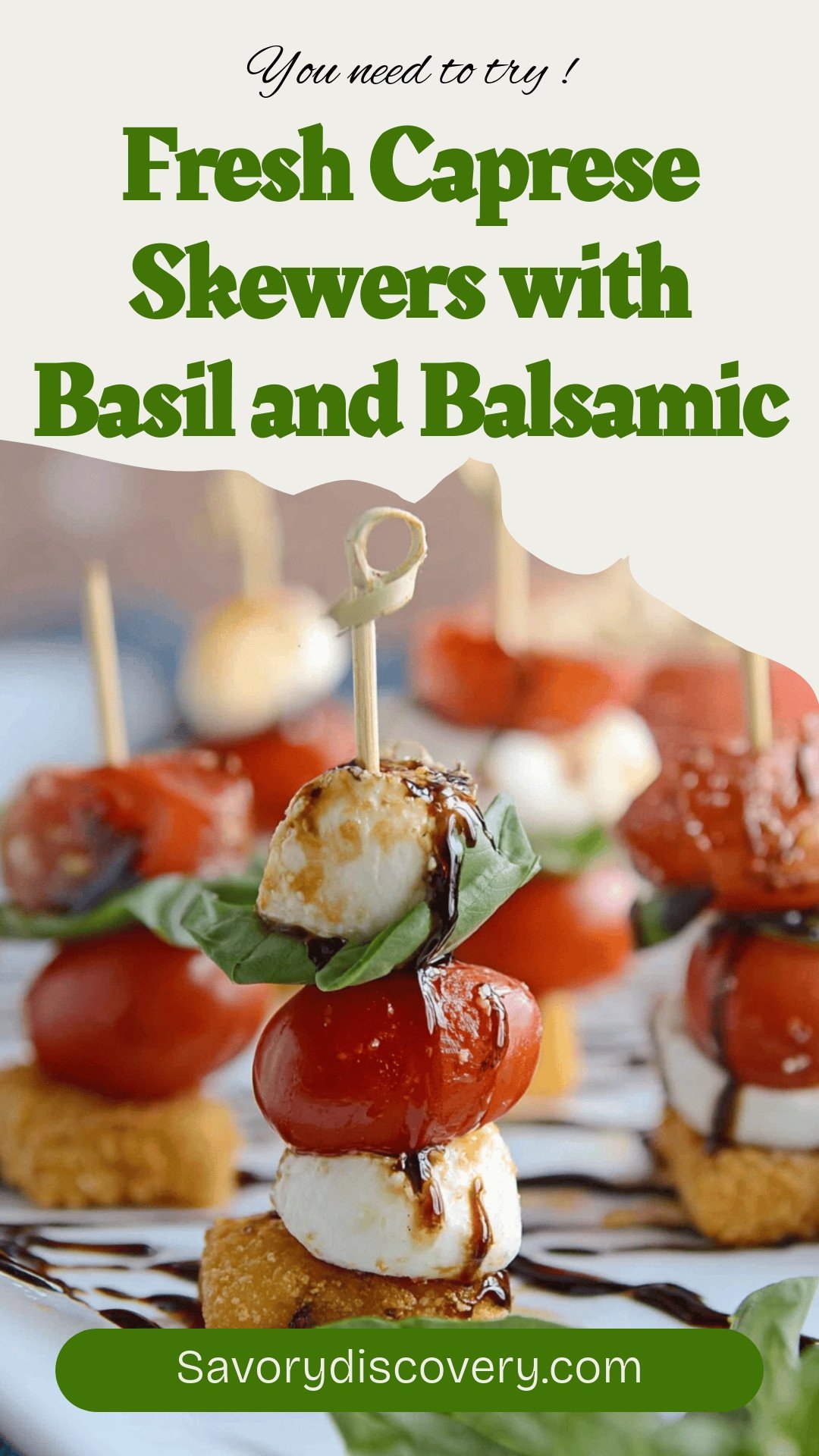 Fresh Caprese Skewers with Basil and Balsamic