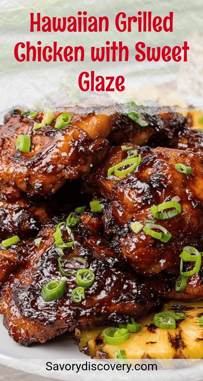 Hawaiian Grilled Chicken with Sweet Glaze