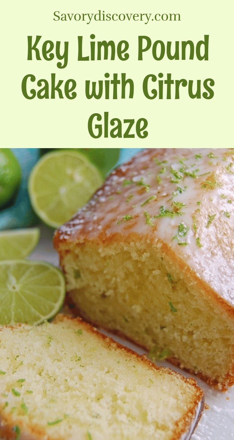 Key Lime Pound Cake with Citrus Glaze