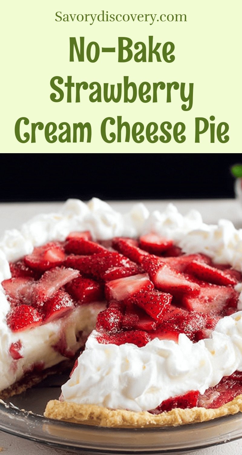 No-Bake Strawberry Cream Cheese Pie