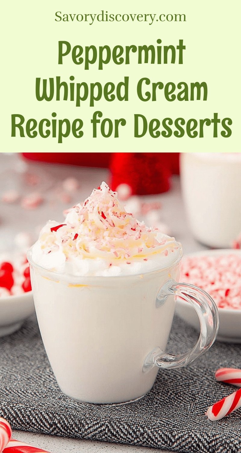 Peppermint Whipped Cream Recipe for Desserts