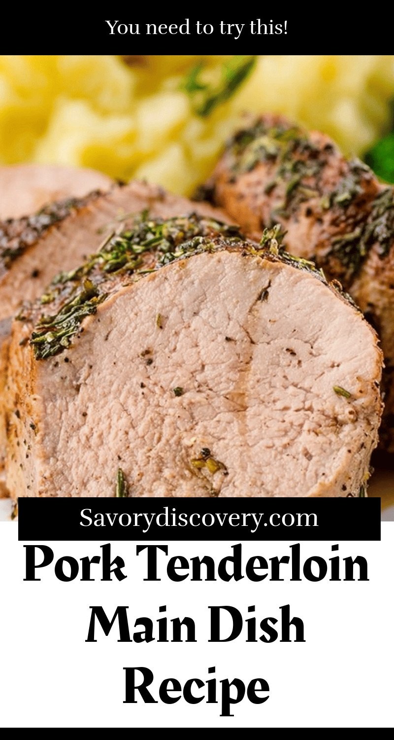 Pork Tenderloin Main Dish Recipe