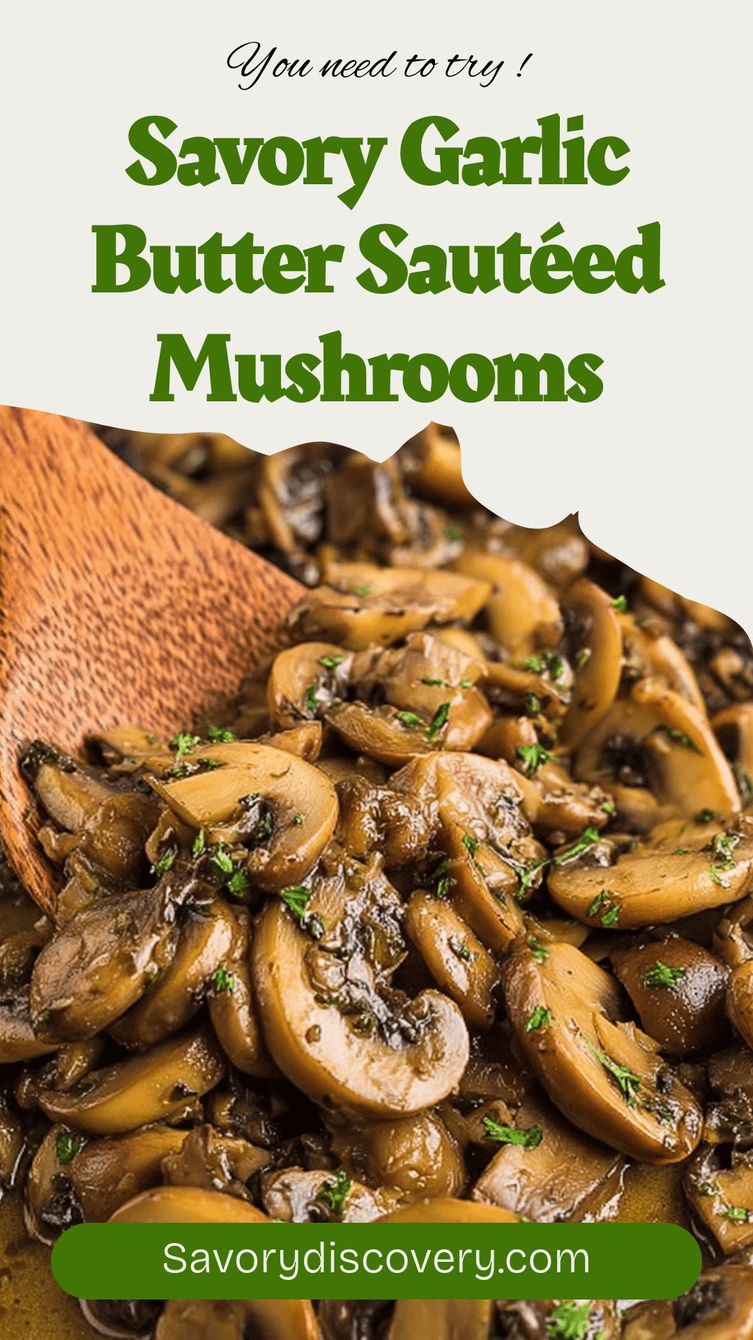 Savory Garlic Butter Sautéed Mushrooms