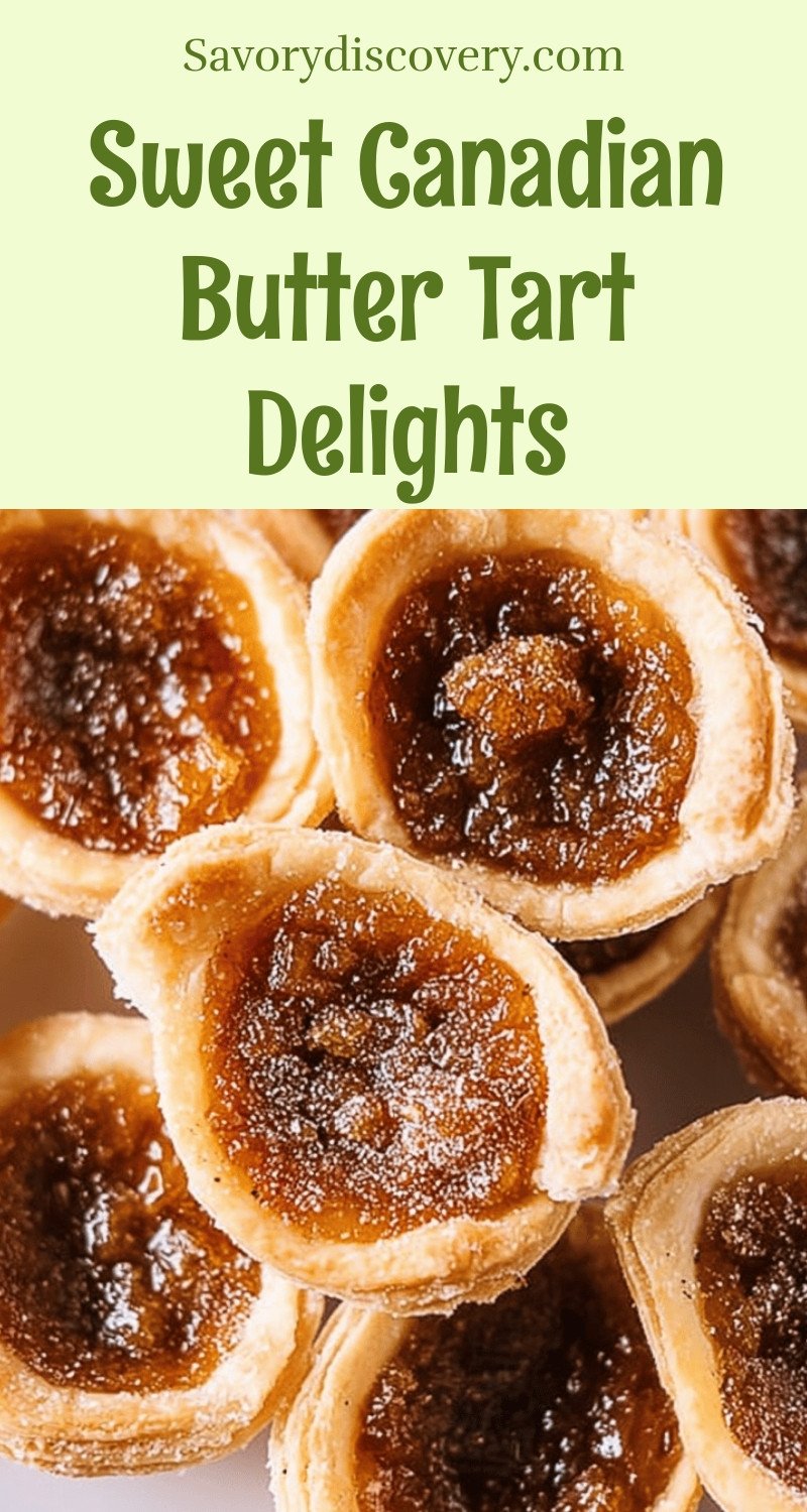 Sweet Canadian Butter Tart Delights