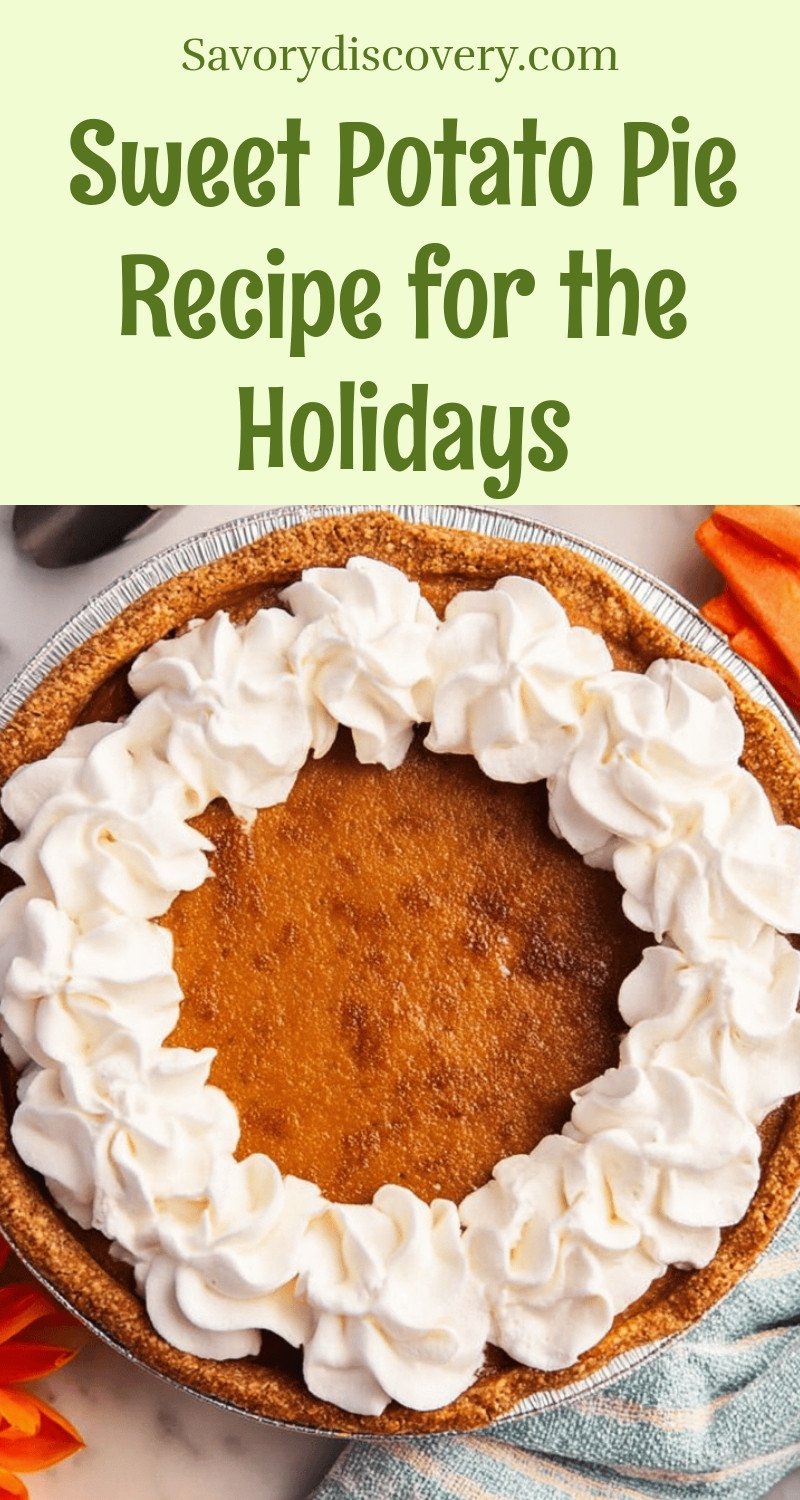 Sweet Potato Pie Recipe for the Holidays