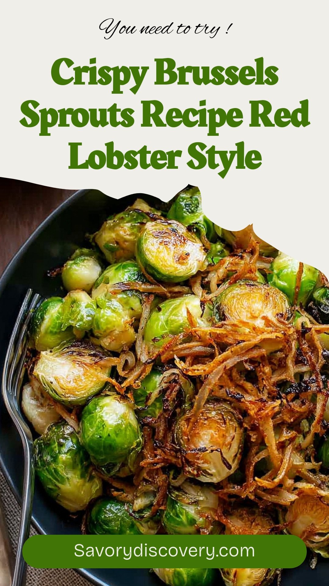 Crispy Brussels Sprouts Recipe Red Lobster Style