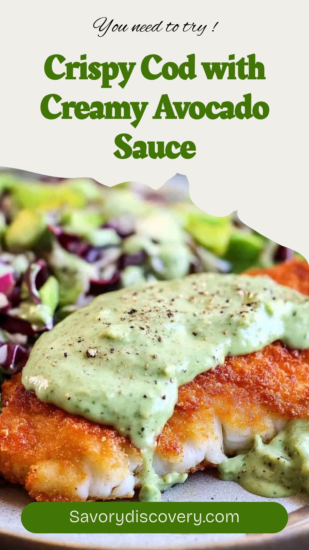 Crispy Cod with Creamy Avocado Sauce