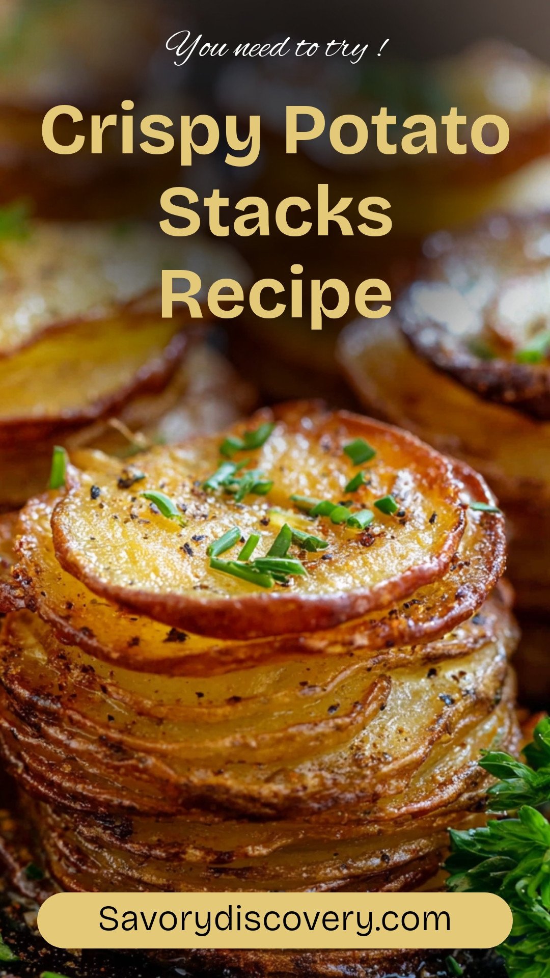 Crispy Potato Stacks Recipe
