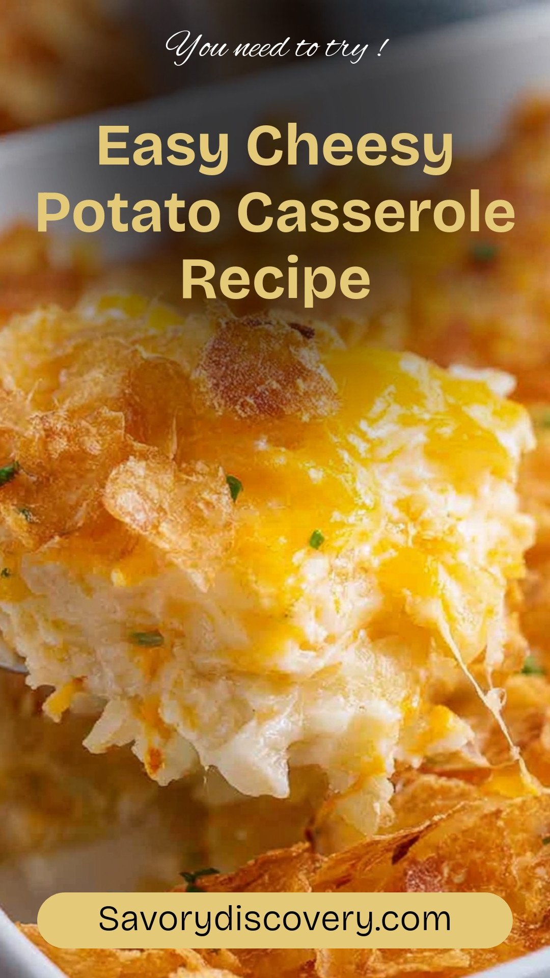 Easy Cheesy Potato Casserole Recipe