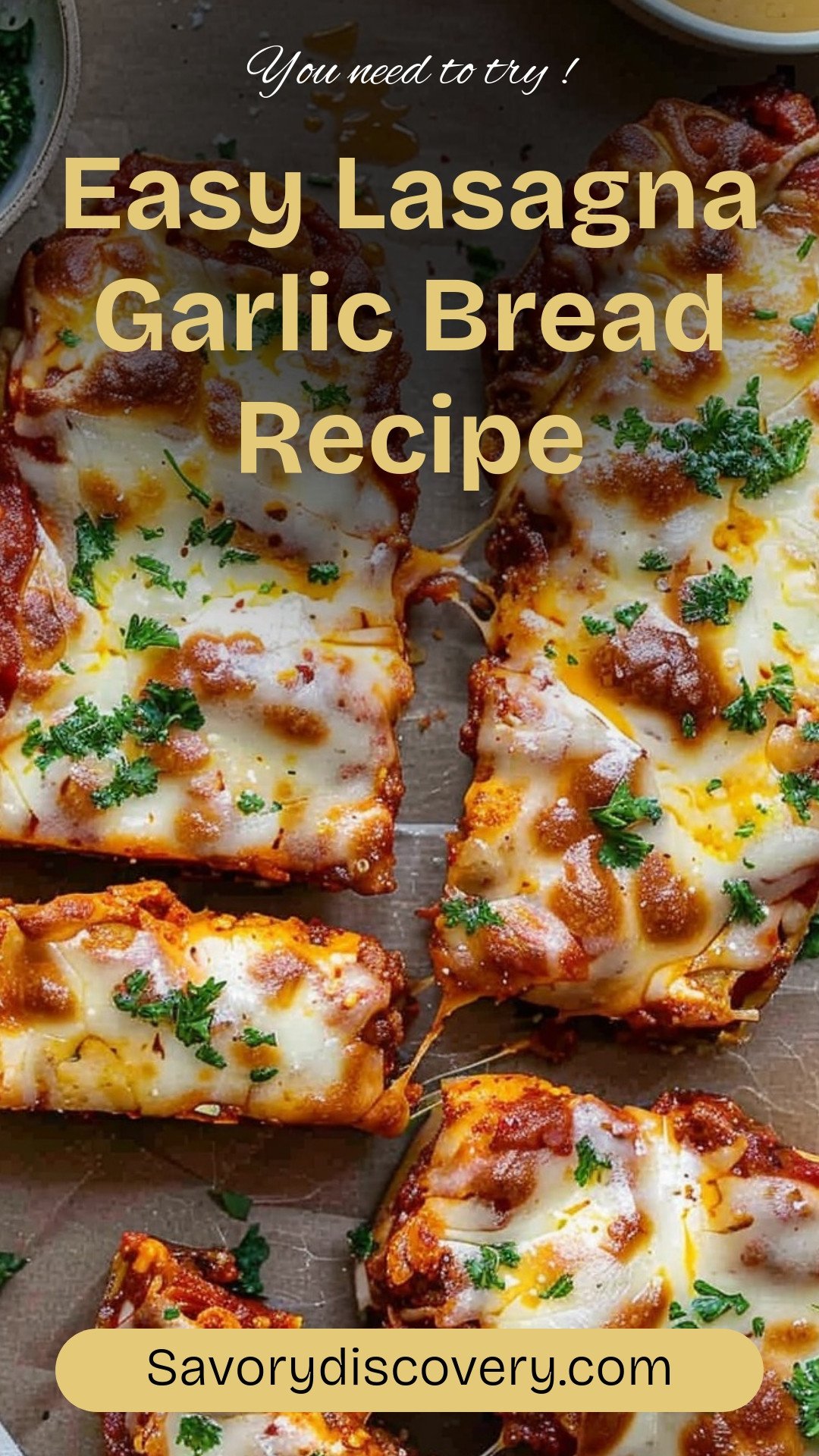 Easy Lasagna Garlic Bread Recipe