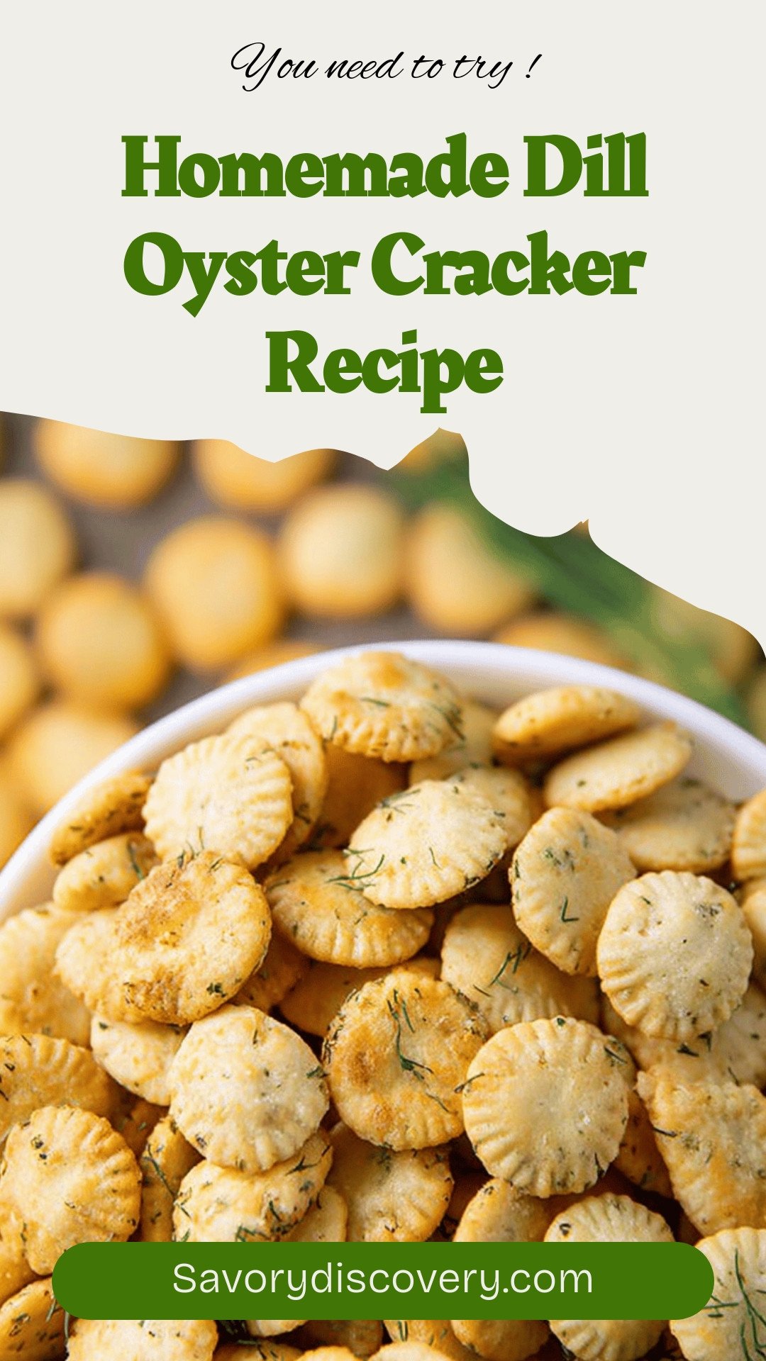 Homemade Dill Oyster Cracker Recipe