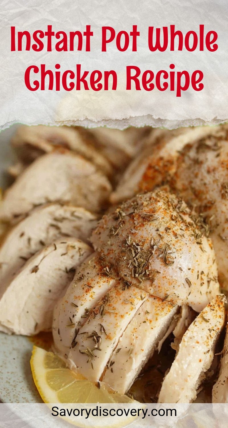 Instant Pot Whole Chicken Recipe