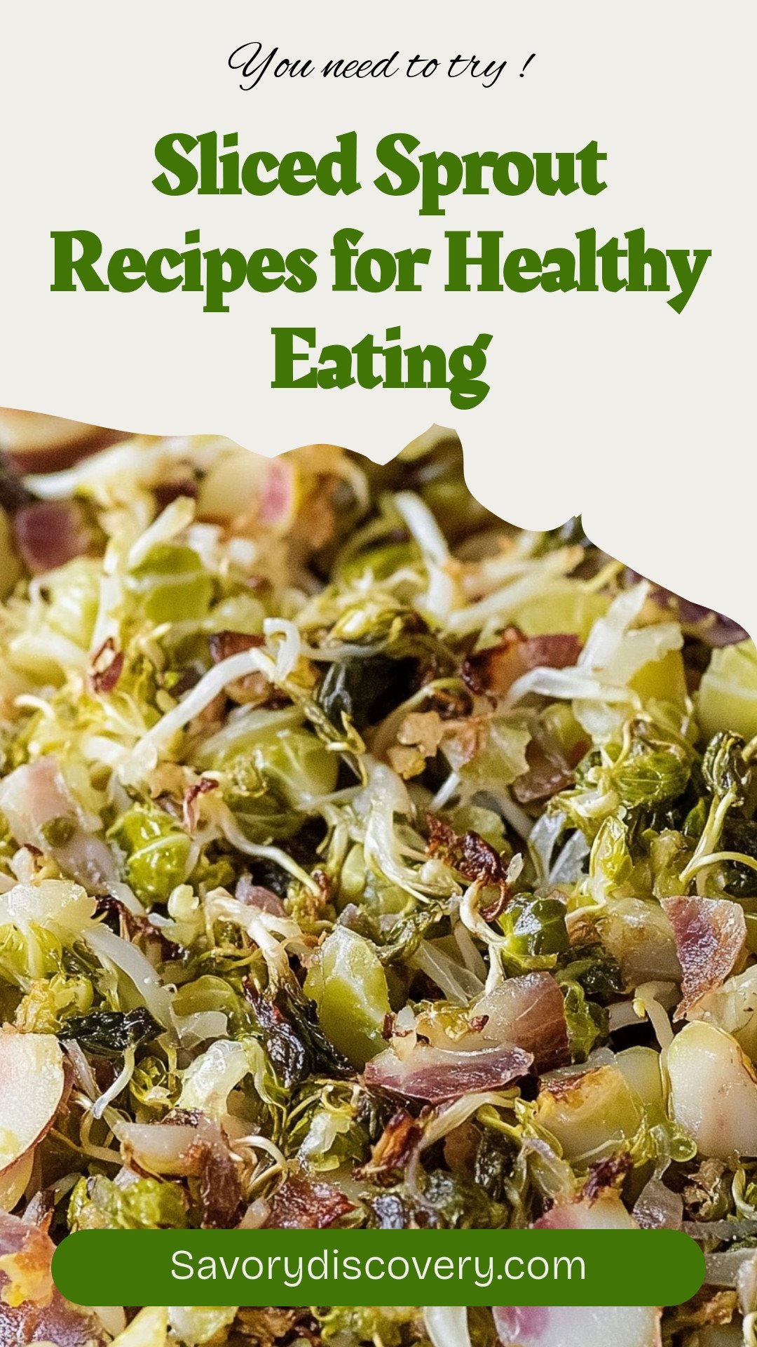 Sliced Sprout Recipes for Healthy Eating