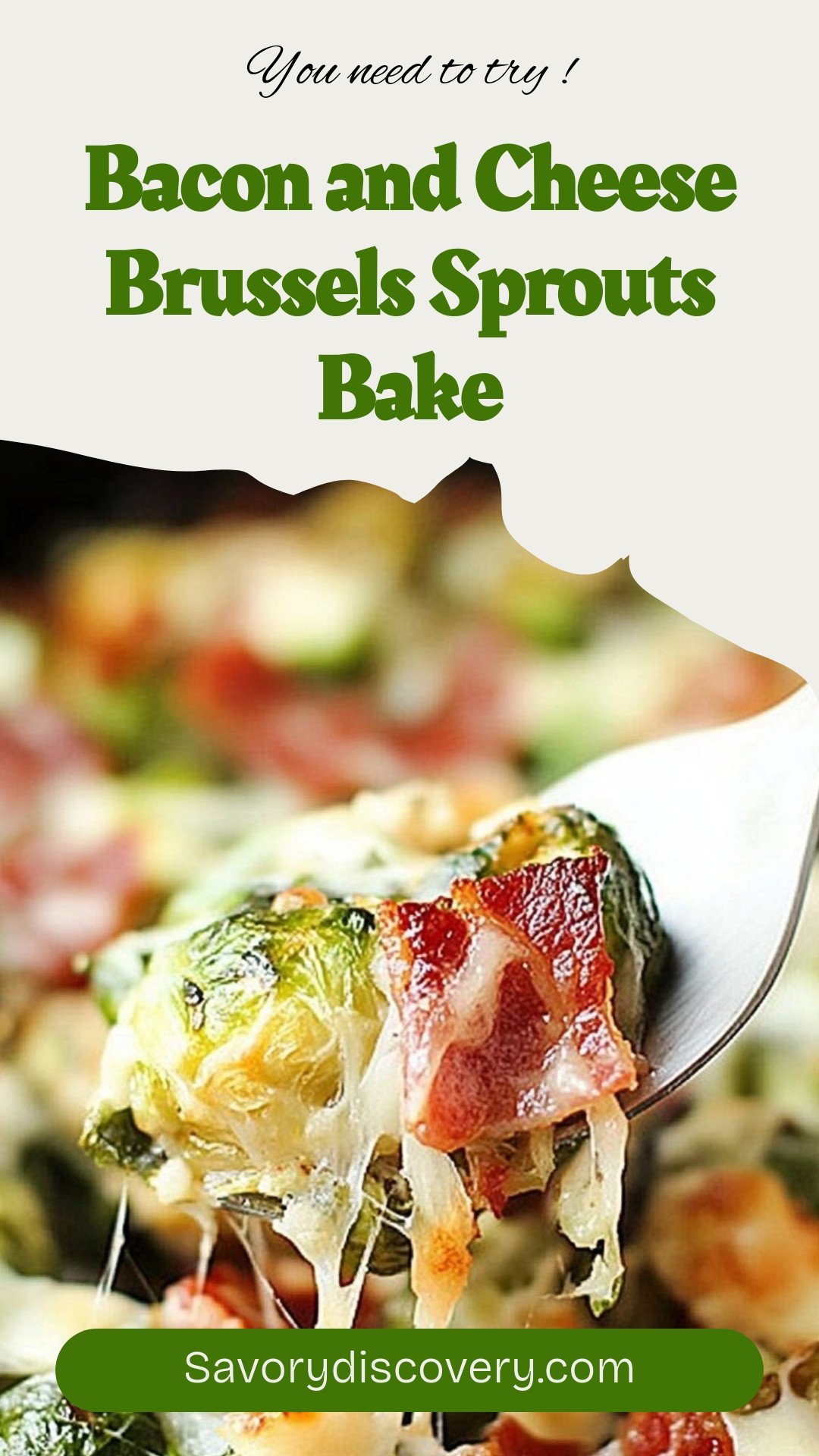 Bacon and Cheese Brussels Sprouts Bake