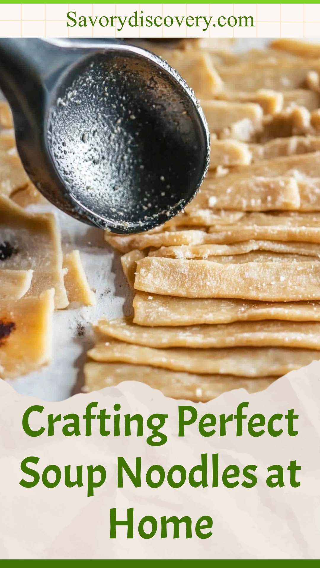 Crafting Perfect Soup Noodles at Home