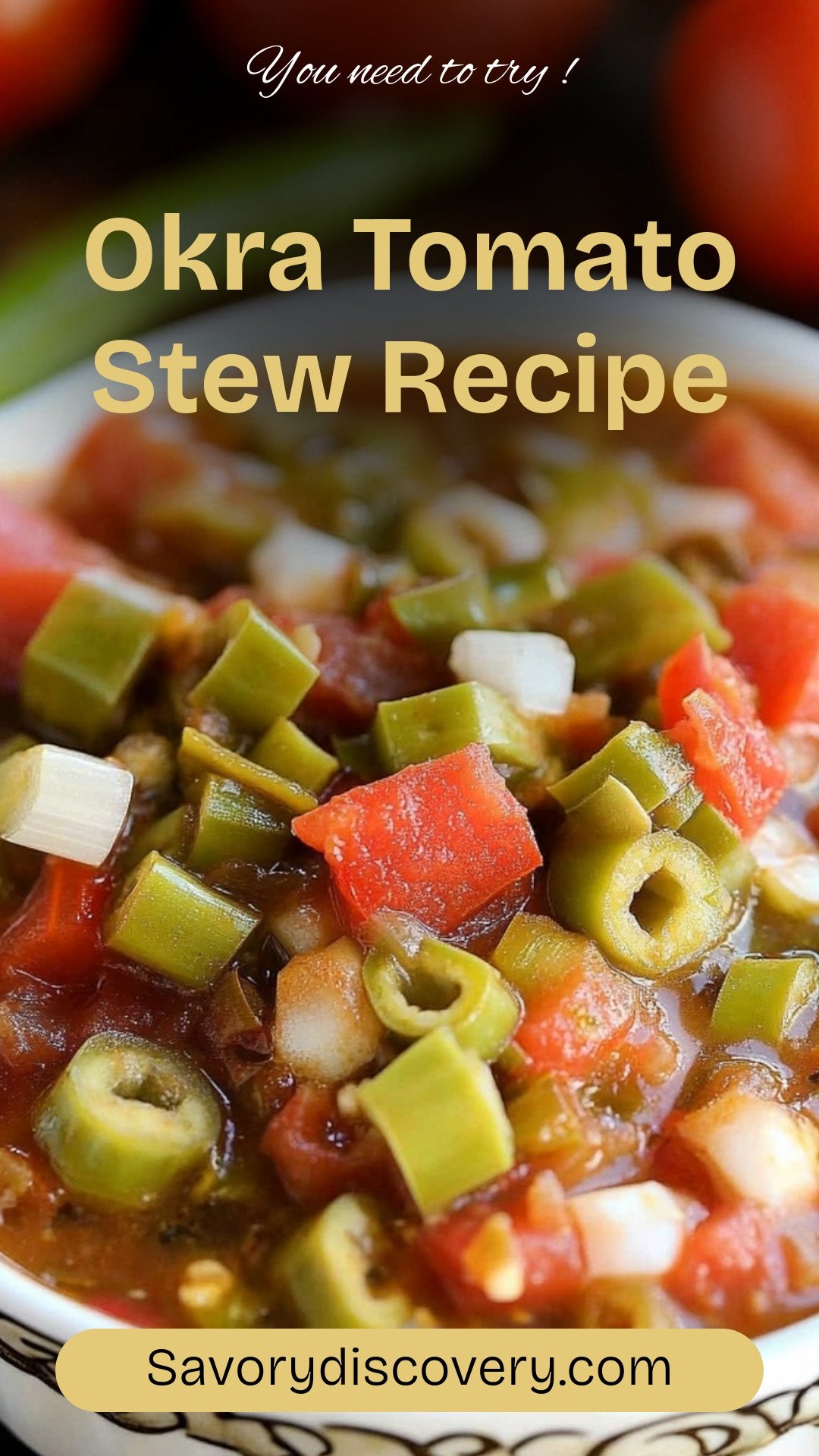 Okra Tomato Stew Recipe