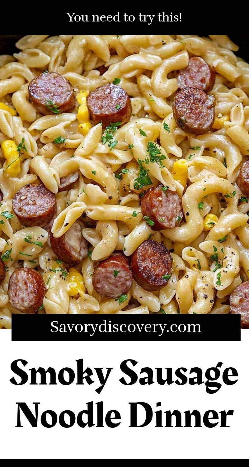 Smoky Sausage Noodle Dinner